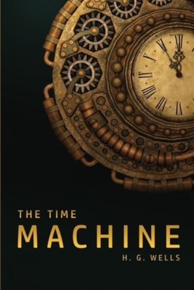 Cover for H G Wells · The Time Machine (Pocketbok) (2020)