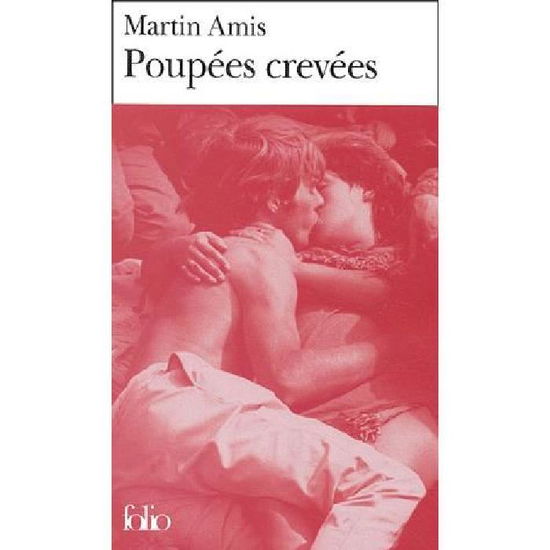 Cover for Martin Amis · Poupees Crevees (Folio) (French Edition) (Paperback Bog) [French edition] (2003)