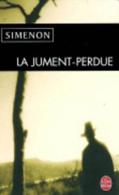 Cover for G. Simenon · La Jument-perdue (Ldp Simenon) (French Edition) (Paperback Book) [French edition] (2002)