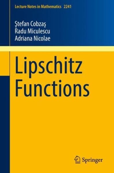 Cover for Stefan Cobzas · Lipschitz Functions - Lecture Notes in Mathematics (Paperback Book) [2019 edition] (2019)