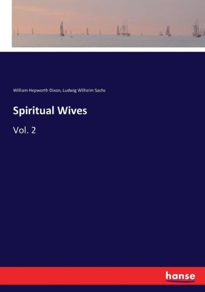 Cover for Dixon · Spiritual Wives (Buch) (2017)