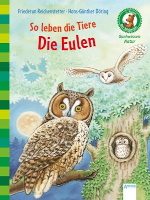 Cover for Reichenstetter · So leben die Tiere. Die (Book)