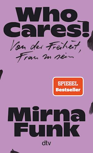 Cover for Mirna Funk · Who Cares! (Book) (2022)