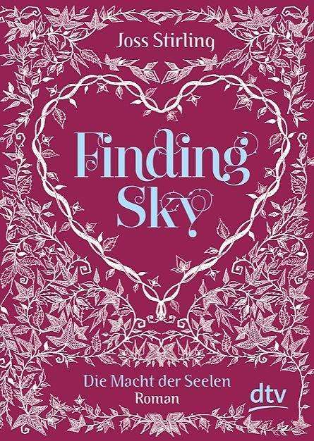 Dtv Tb.71588 Stirling.finding Sky - Joss Stirling - Books - - 9783423715881 -