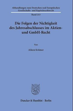 Cover for Aileen Krämer · Die Folgen der Nichtigkeit des Jahresabschlusses Im Aktien- und GmbH-Recht (Bok) (2023)