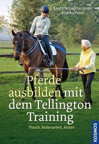 Cover for Tellington-Jones · Pferde ausbilden (Bog)