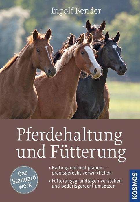 Cover for Bender · Pferdehaltung und Fütterung (Book)