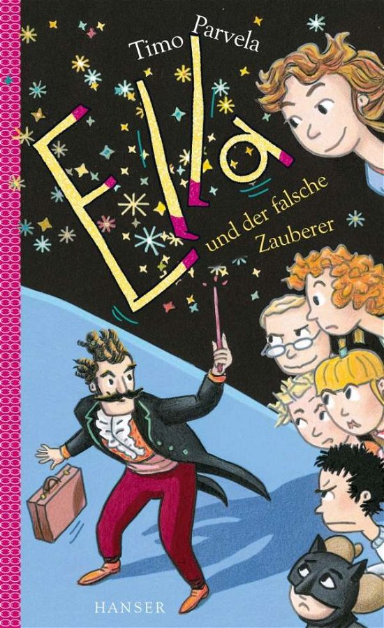 Ella und der falsche Zauberer - Parvela - Books -  - 9783446259881 - 