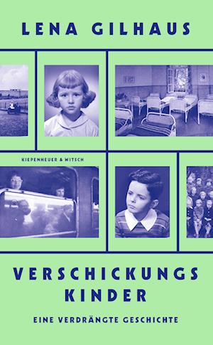 Cover for Lena Gilhaus · Verschickungskinder (Book) (2023)