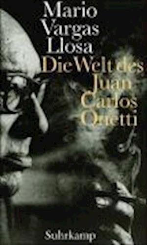 Cover for Mario Vargas Llosa · Welt Des Juan C.onetti (Buch)