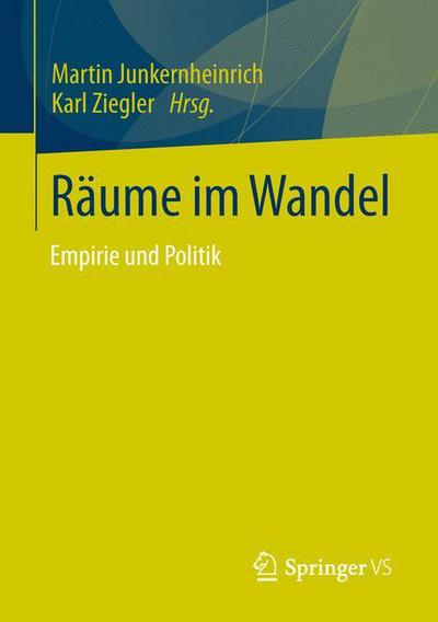 Cover for Martin Junkernheinrich · Raume Im Wandel: Empirie Und Politik (Paperback Book) [2013 edition] (2013)