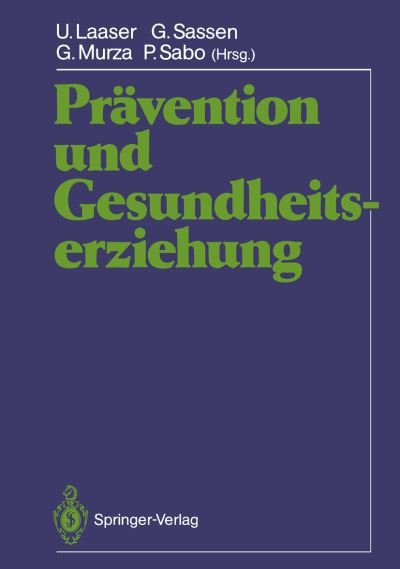 Cover for U Laaser · Pravention und Gesundheitserziehung (Paperback Book) (1987)