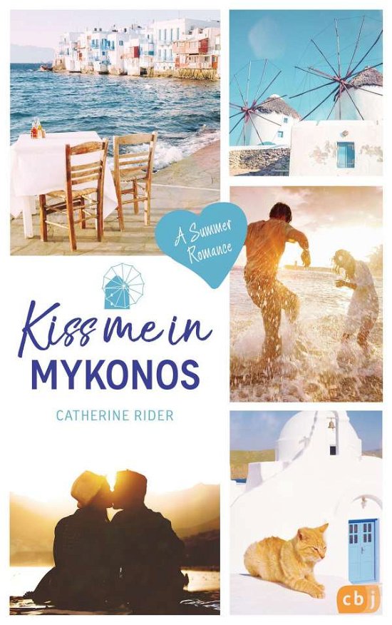 Kiss me in Mykonos - Rider - Bøger -  - 9783570165881 - 