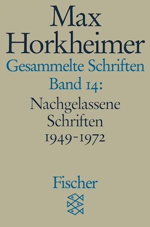 Cover for Max Horkheimer · Gesammelte Schriften XIV. Nachgelassene Schriften 1949 - 1972. 5. Notizen. (Paperback Book) (1988)