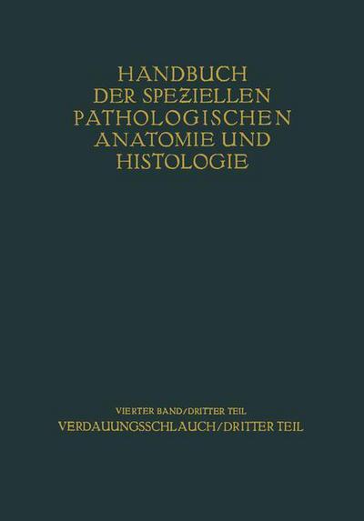 Cover for H Borchardt · Verdauungsschlauch: Dritter Teil (Paperback Bog) [Softcover Reprint of the Original 1st 1929 edition] (2012)