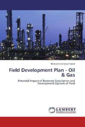Cover for Iqbal · Field Development Plan - Oil &amp; Ga (Book)