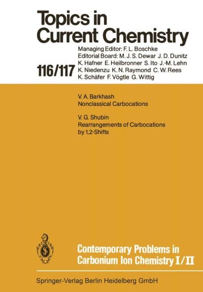 Cover for C Rees · Contemporary Problems in Carbonium Ion Chemistry I/II - Topics in Current Chemistry (Pocketbok) [Softcover reprint of the original 1st ed. 1984 edition] (2013)