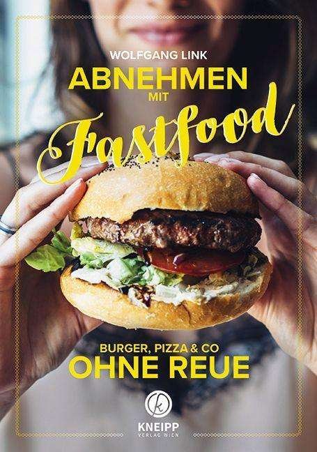 Cover for Link · Abnehmen mit Fastfood (Buch)