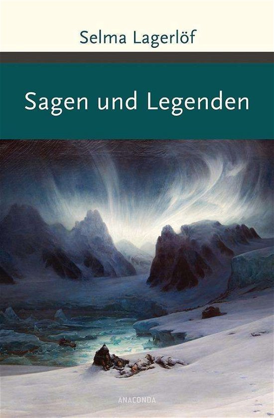 Cover for Lagerlöf · Sagen und Legenden (Bok)