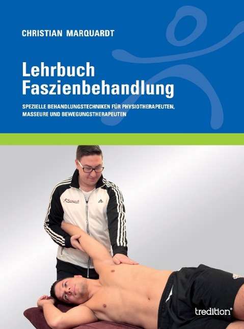 Cover for Marquardt · Lehrbuch Faszienbehandlung (Book) (2016)