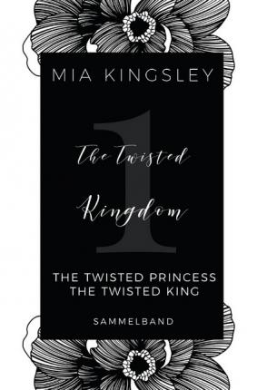 Cover for Kingsley · The Twisted Kingdom - Volume 1 (Book)