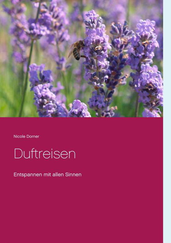 Cover for Dorner · Duftreisen (Book)