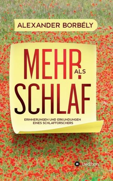 Cover for Borbély · Mehr als Schlaf (Bok) (2019)