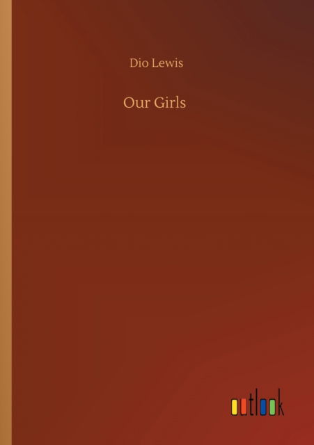 Cover for Dio Lewis · Our Girls (Paperback Book) (2020)