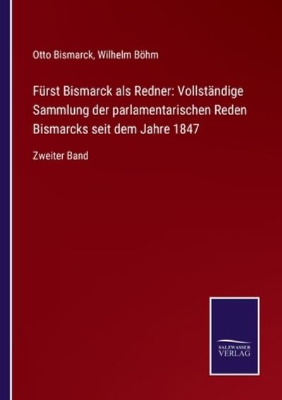 Cover for Otto Bismarck · Furst Bismarck als Redner (Taschenbuch) (2021)