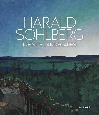 Cover for Nationalmuseet for Konst Oslo · Harald Sohlberg: Infinite Landscapes (Hardcover Book) (2018)