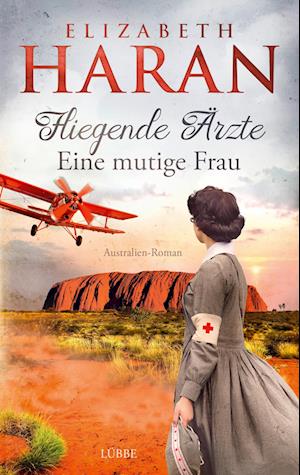 Cover for Elizabeth Haran · Fliegende Ärzte - Eine mutige Frau (Book) (2022)