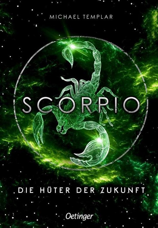 Cover for Templar · Scorpio - Die Hüter der Zukunft (Bok)