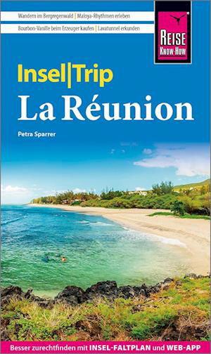 Reise Know-How InselTrip La Réunion - Petra Sparrer - Books - Reise Know-How - 9783831736881 - August 7, 2023