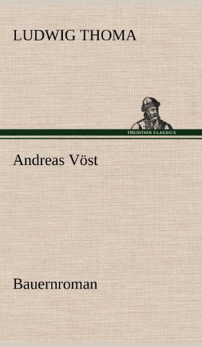 Cover for Ludwig Thoma · Andreas Vost (Inbunden Bok) [German edition] (2012)