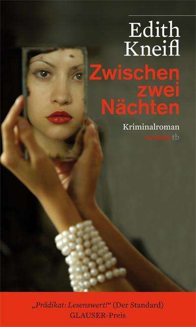 Cover for Edith Kneifl · Zwischen Zwei NÃ¤chten (Book)