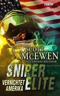 Sniper Elite,Vernichtet Amerika - McEwen - Kirjat -  - 9783865524881 - 
