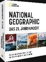 Cover for Karin Weidlich · National Geographic Das 21. Jahrhundert (Gebundenes Buch) (2021)