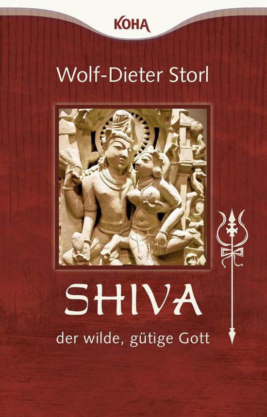 Cover for Storl · Shiva,der wilde,gütige Gott,m.DVD (Book)