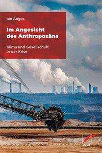 Cover for Angus · Im Angesicht des Anthropozäns (Book)