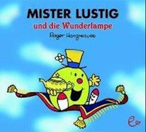 Cover for Roger Hargreaves · Mister Lustig und die Wunderlampe (Taschenbuch) (2019)