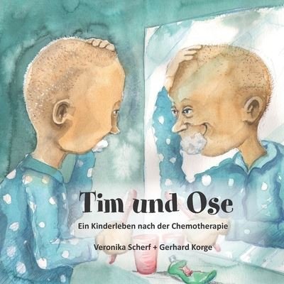 Cover for Veronika M. Scherf · Tim und Ose (Bok) (2023)