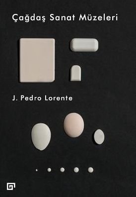 Cover for Pedro Lorente · Cagdas Sanat Muzeleri (Paperback Book) (2016)