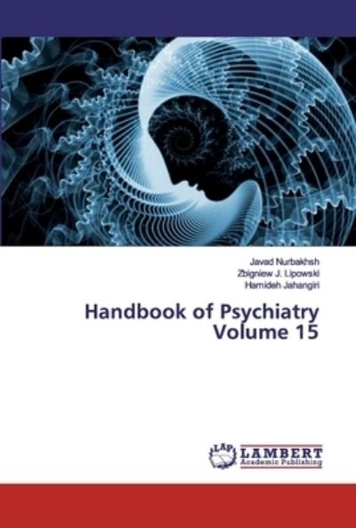 Cover for Javad Nurbakhsh · Handbook of Psychiatry Volume 15 (Pocketbok) (2019)