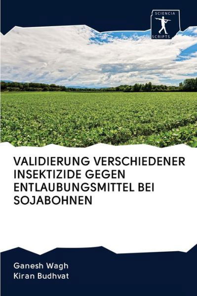 Cover for Wagh · Validierung Verschiedener Insektiz (Book) (2020)