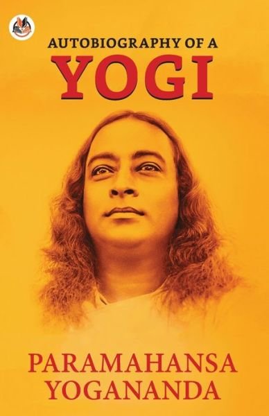 Cover for Paramahansa Yogananda · Autobiography of a Yogi (Paperback Book) (2021)