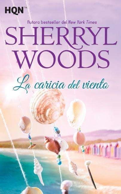 Cover for Sherryl Woods · La caricia del viento (Pocketbok) (2017)