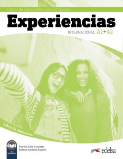 Cover for Rebeca Martinez Aguirre · Experiencias Internacional: Libro de ejercicios (A1-A2) + audio descargable (Paperback Book) (2020)