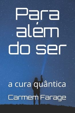 Cover for CARMEM Farage · Para alem do ser (Paperback Book) (2013)