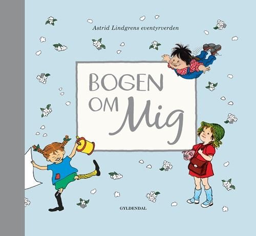 Cover for Astrid Lindgren · Astrid Lindgren: Bogen om mig (Bound Book) [1th edição] (2021)