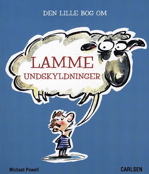 Cover for Michael Powell · Den lille bog om: Lamme undskyldninger (Sewn Spine Book) [1e uitgave] (2009)